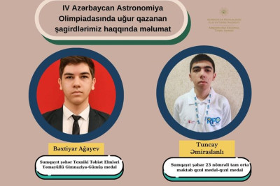 Astronomiya Olimpiadası: məktəblilərimiz birinci və ikinci olublar