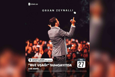 Orxan Zeynallının konserti olacaq
