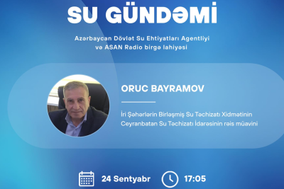 Ceyranbatan Su Təchizatı İdarəsinin rəis müavini layihə qonağı olacaq