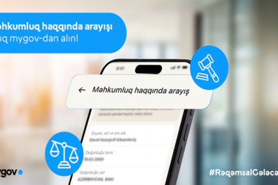 Məhkumluq haqqında arayış artıq “mygov”-da