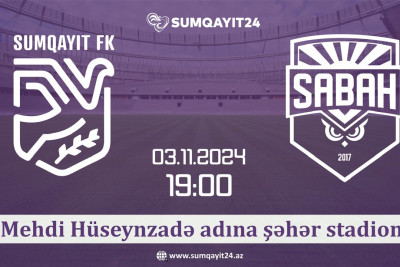 “Sumqayıt” öz meydanında “Sabah”ı qəbul edəcək