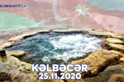 Kəlbəcərin işğaldan azad olunmasından 4 il ötür