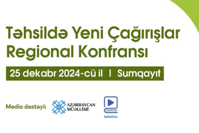 "Təhsildə yeni çağırışlar” regional konfransı Sumqayıtda
