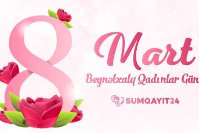 Azərbaycan xanımları, Sizi təbrik edirik!