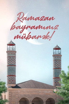 Prezident İlham Əliyev Ramazan bayramı münasibətilə paylaşım edib – FOTO