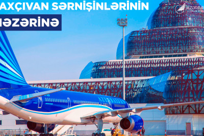 AZAL bayramlarla əlaqədar Naxçıvan istiqamətində biletləri əvvəlcədən almağı tövsiyə edir