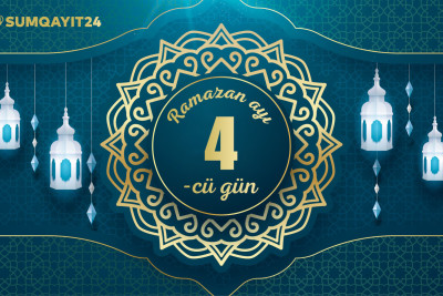 Ramazan ayının dördüncü gününün imsak, iftar və namaz vaxtları