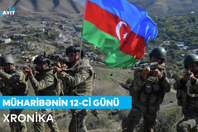 Vətən müharibəsinin 12-ci günü – XRONİKA