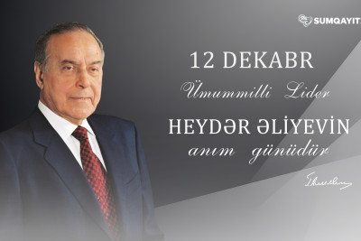 Ümummilli Lider Heydər Əliyevin anım günüdür