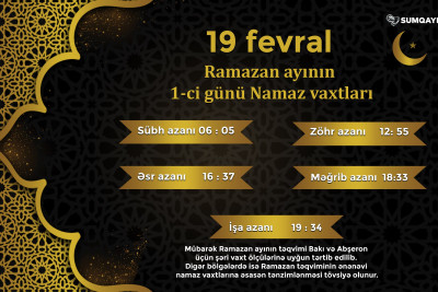 Ramazan ayının birinci gününün imsak, iftar və namaz vaxtları