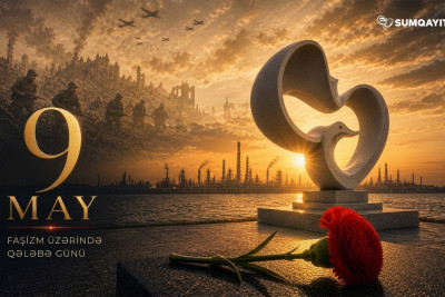 9 may - faşizm üzərində Qələbə Günüdür